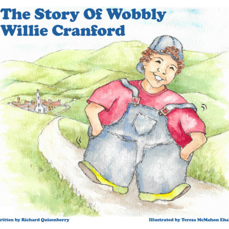 The Story of Wobbly Willie Cranford
